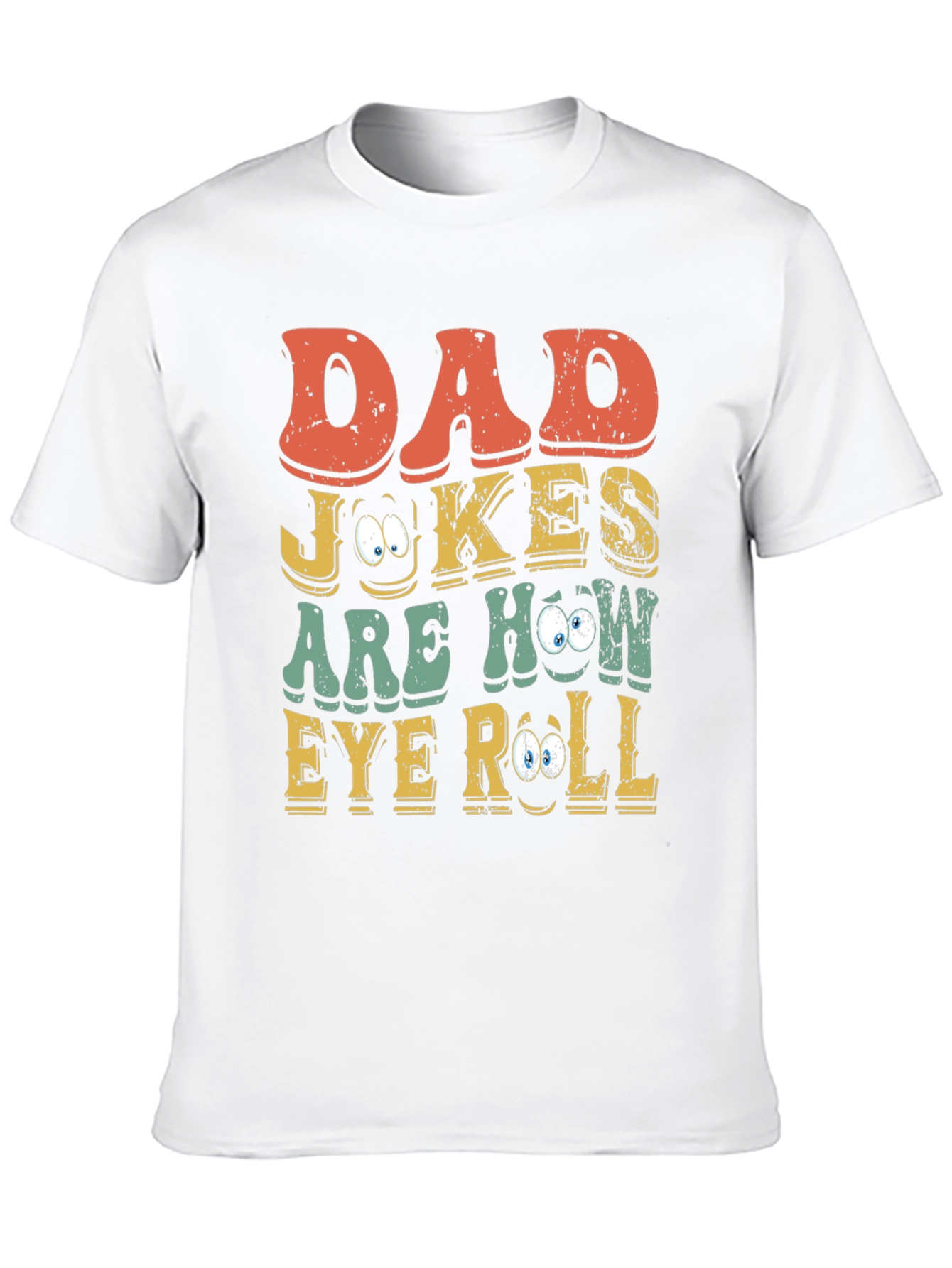 Dad Jokes Eye Roll Graphic Tee