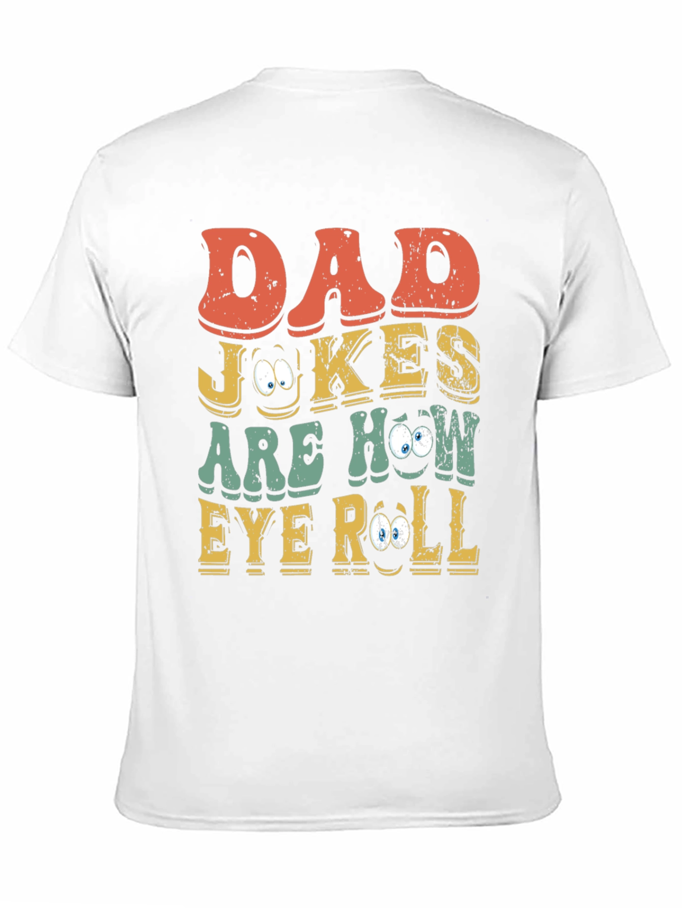 Dad Jokes Eye Roll Graphic Tee