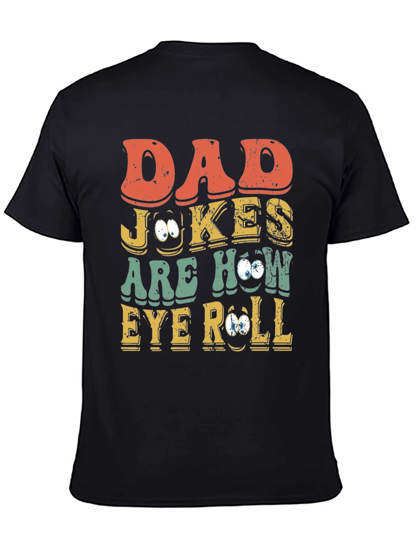 Dad Jokes Eye Roll Graphic Tee