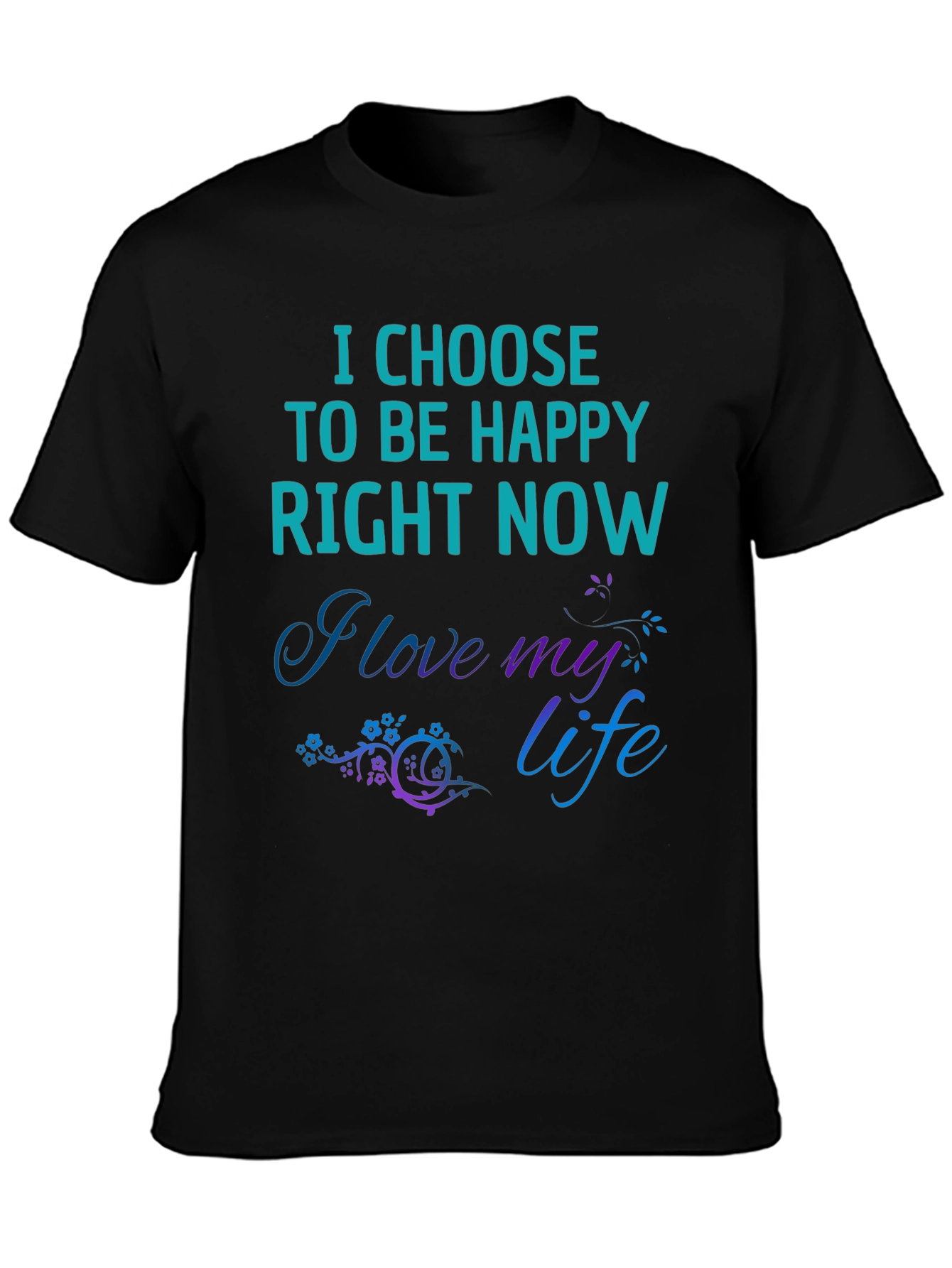 Choose to Be Happy T-Shirt