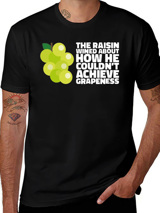 Funny Raisin Wine Grape T-Shirt