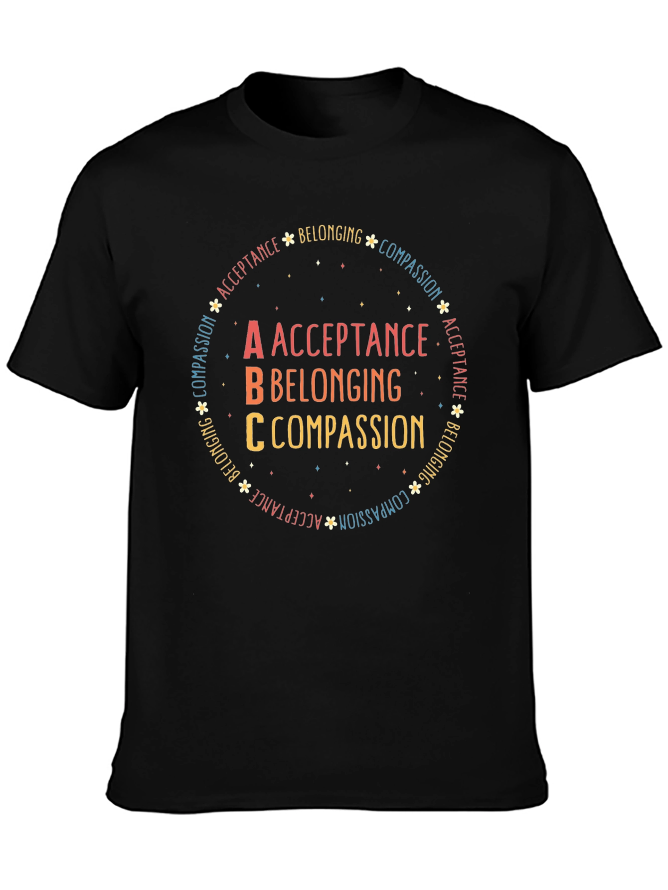 Acceptance Belonging Compassion ABC T-Shirt
