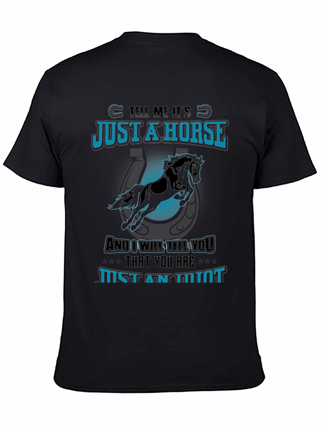 Just a Horse Tee - Animal Lover T-Shirt