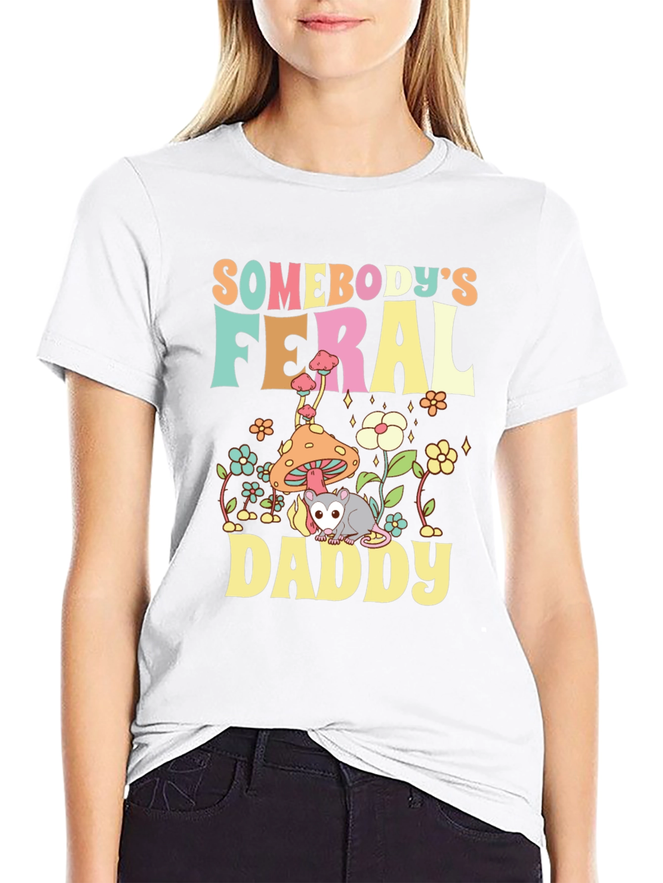 Somebodys Feral Daddy T-Shirt