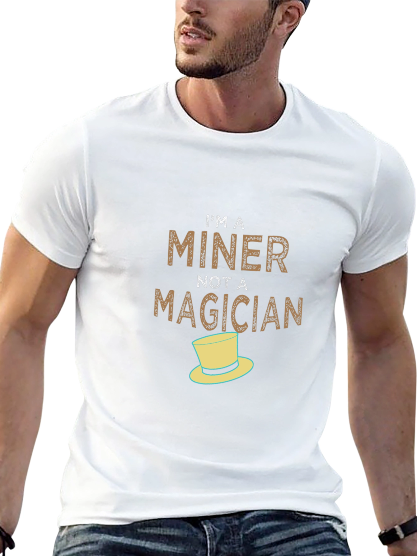 Im A Miner Not A Magician T-Shirt