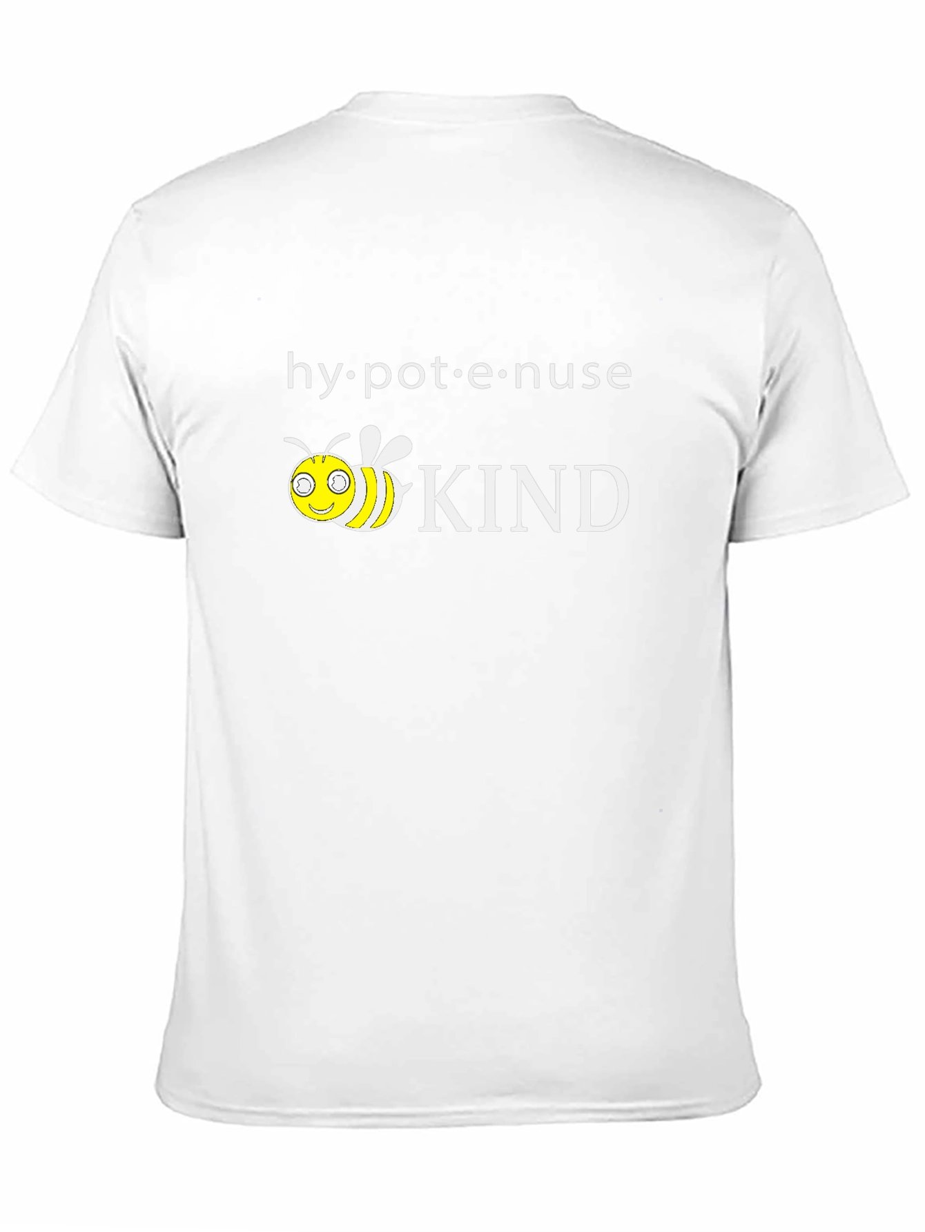 Hypotenuse Kind T-Shirt Bee Kind Shirt