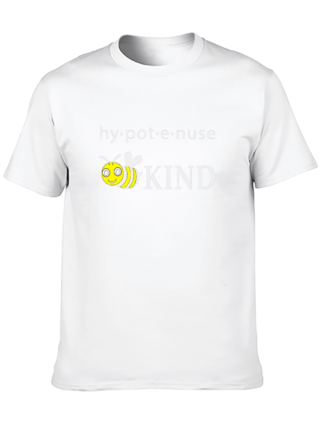 Hypotenuse Kind T-Shirt Bee Kind Shirt