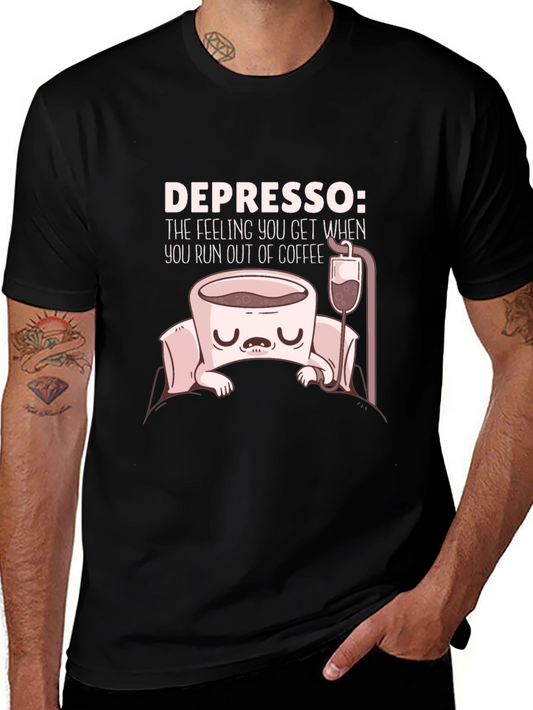 Depresso Coffee T-Shirt - Run Out of Coffee Funny Tee