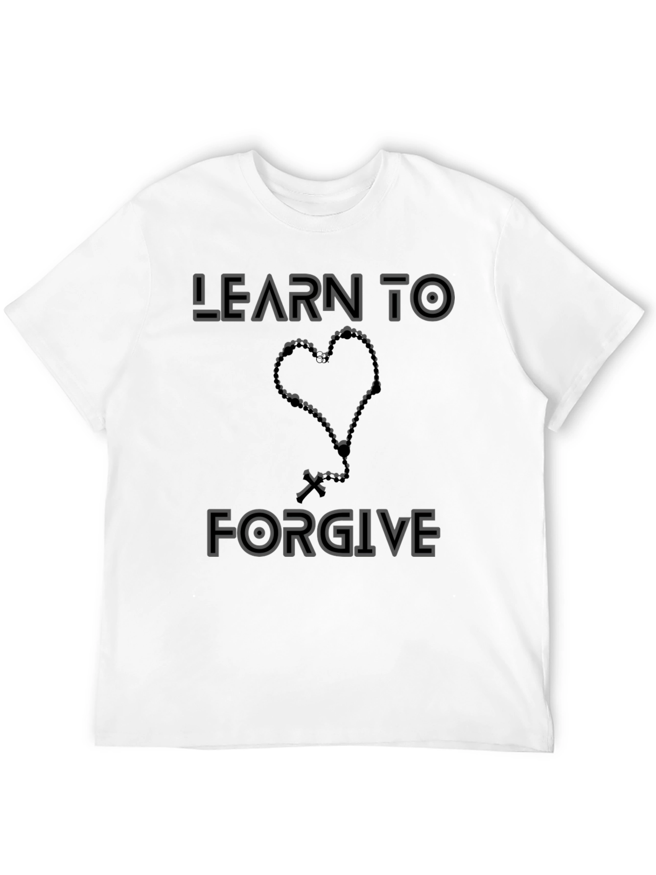 Learn To Forgive Graphic T-Shirt