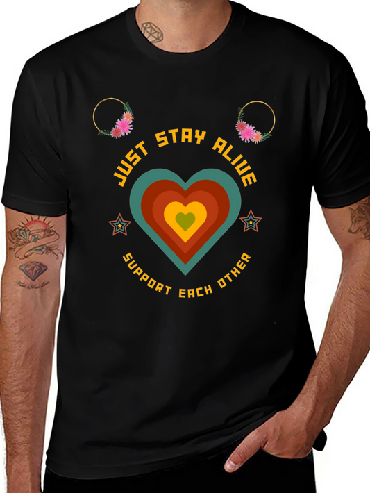 Stay Alive Graphic T-Shirt