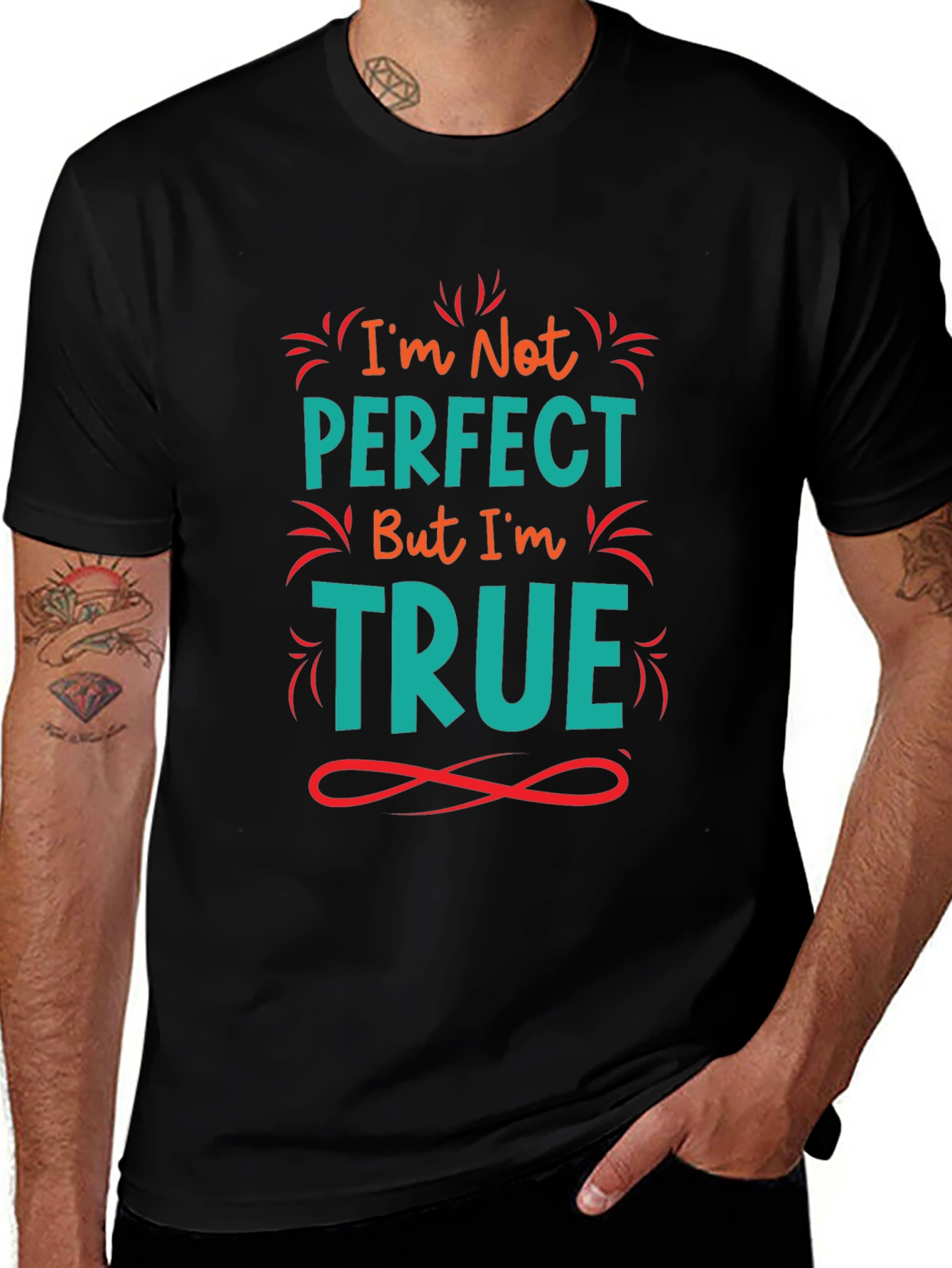 Im Not Perfect But Im True Black Graphic Tee