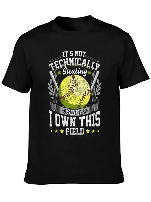 Own This Field T-Shirt: Baseball & Softball Fan Tee