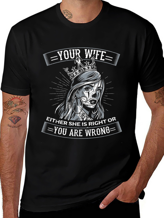 Wife Always Right T-Shirt - Funny Graphic Tee
