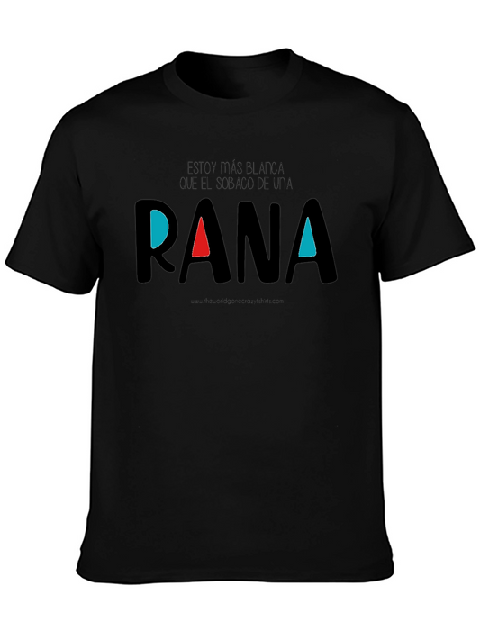 Funny Spanish Quote Rana T-Shirt