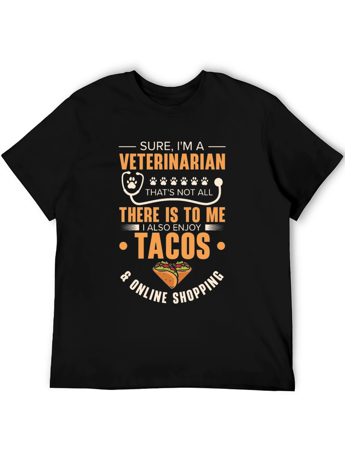 Veterinarian Tacos & Online Shopping T-Shirt