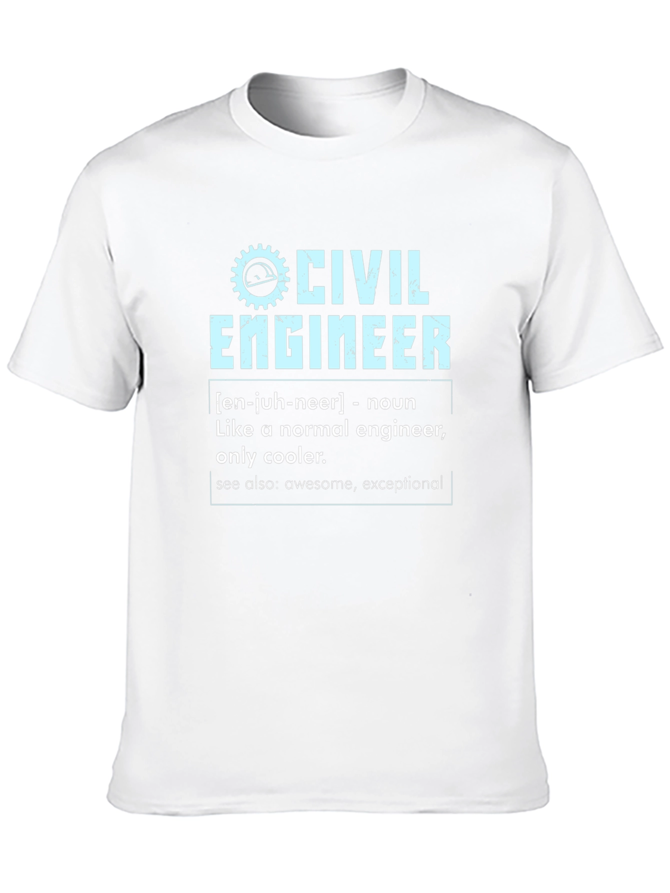 Civil Engineer Definition T-Shirt