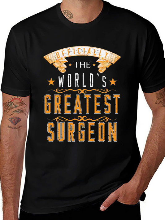 Worlds Greatest Surgeon Graphic T-Shirt