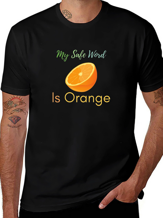 Safe Word Orange T-Shirt - Funny Fruit Design