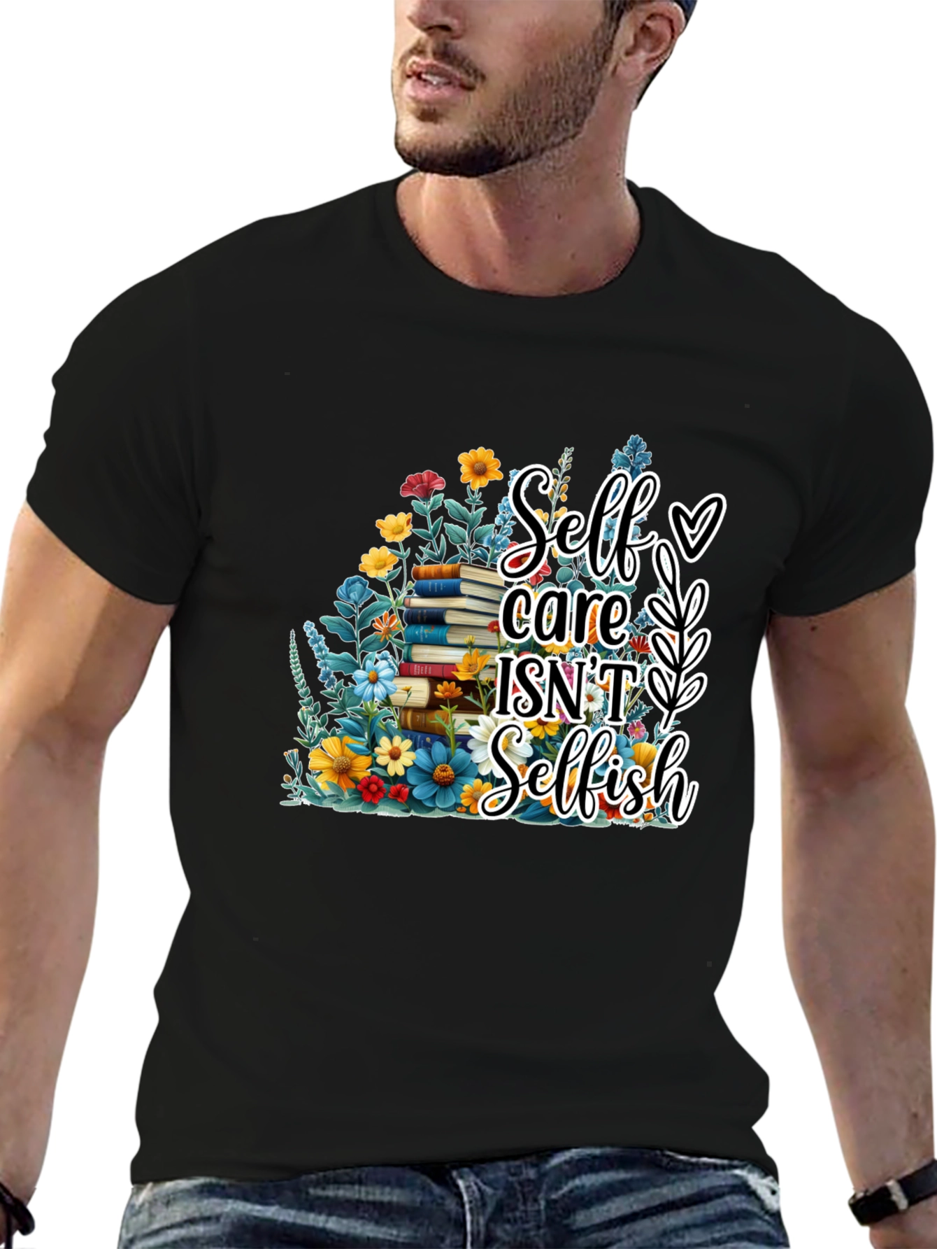 Self Care Isnt Selfish Graphic Tee