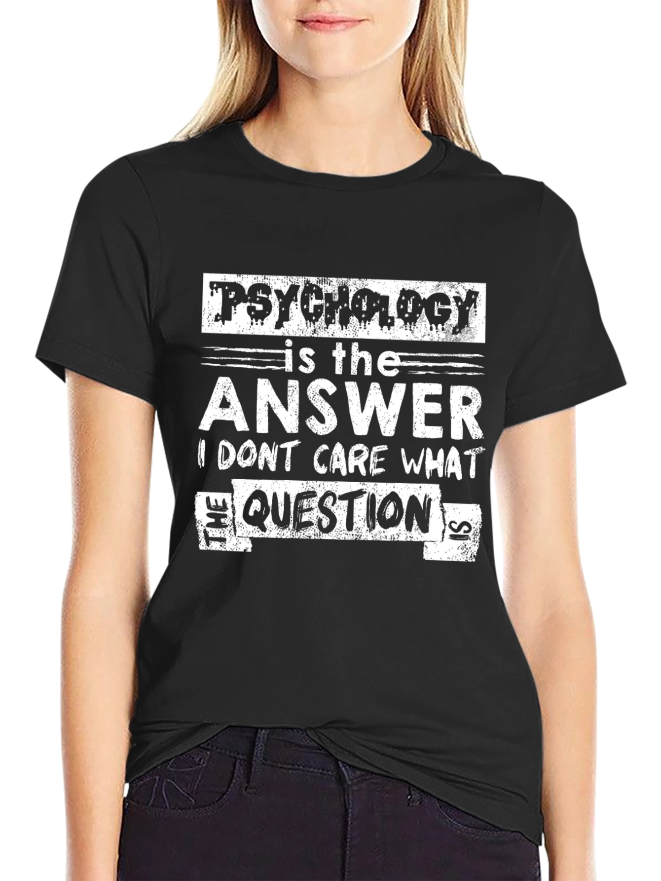 Psychology is the Answer T-Shirt Funny Gift Idea