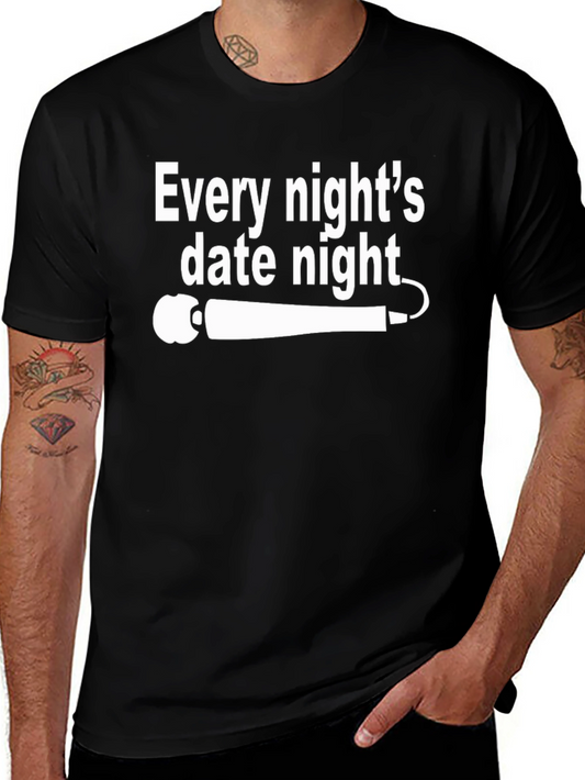 Every Nights Date Night Black Graphic T-Shirt