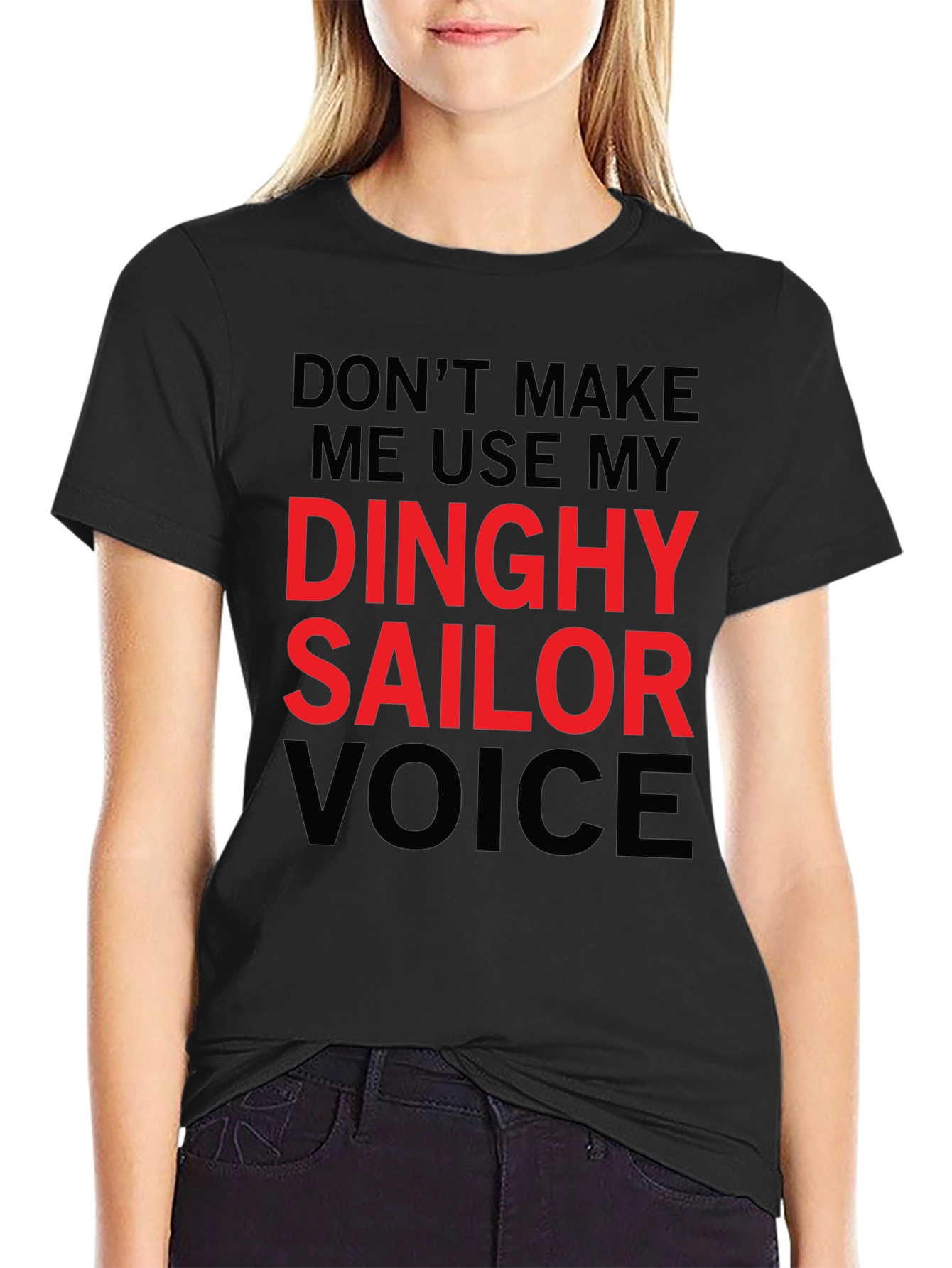 Dinghy Sailor Voice T-Shirt - Funny Novelty Tee