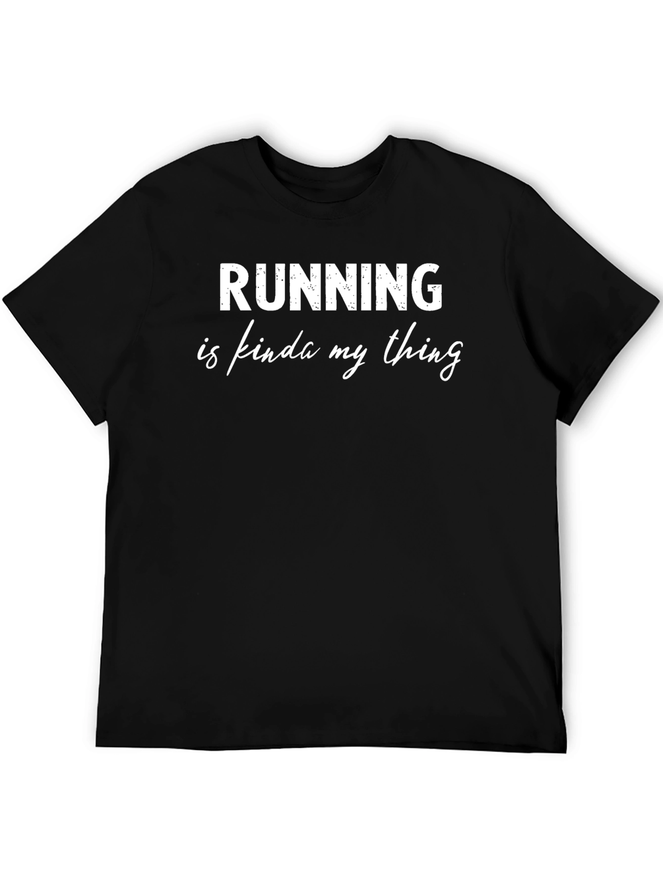 Running is Kinda My Thing Black T-Shirt