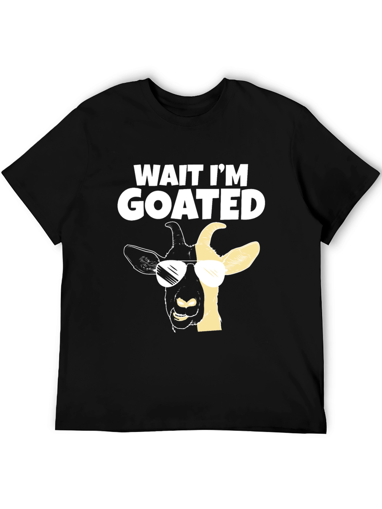 Wait Im GOATed Tee