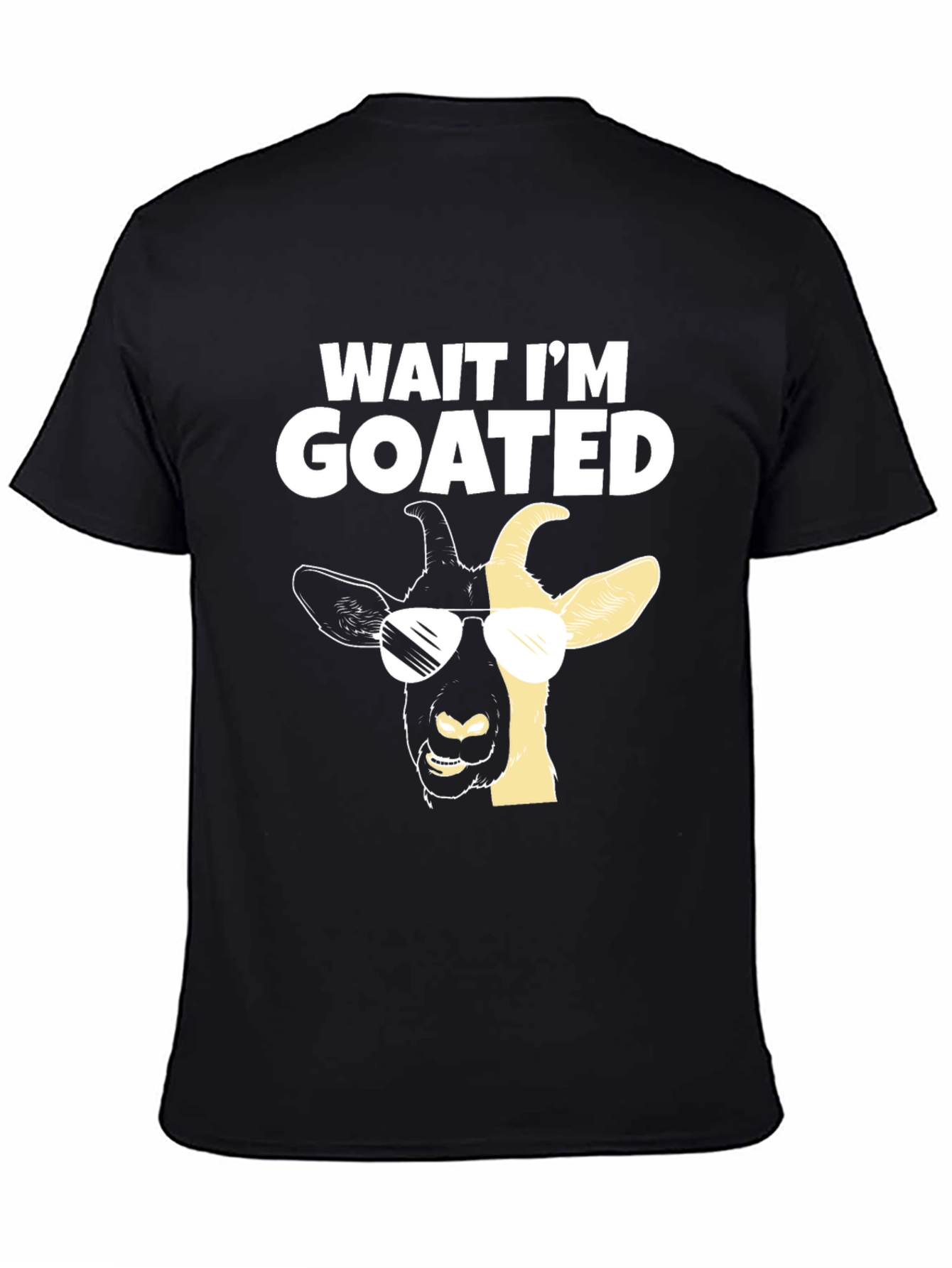 Wait Im GOATed Tee