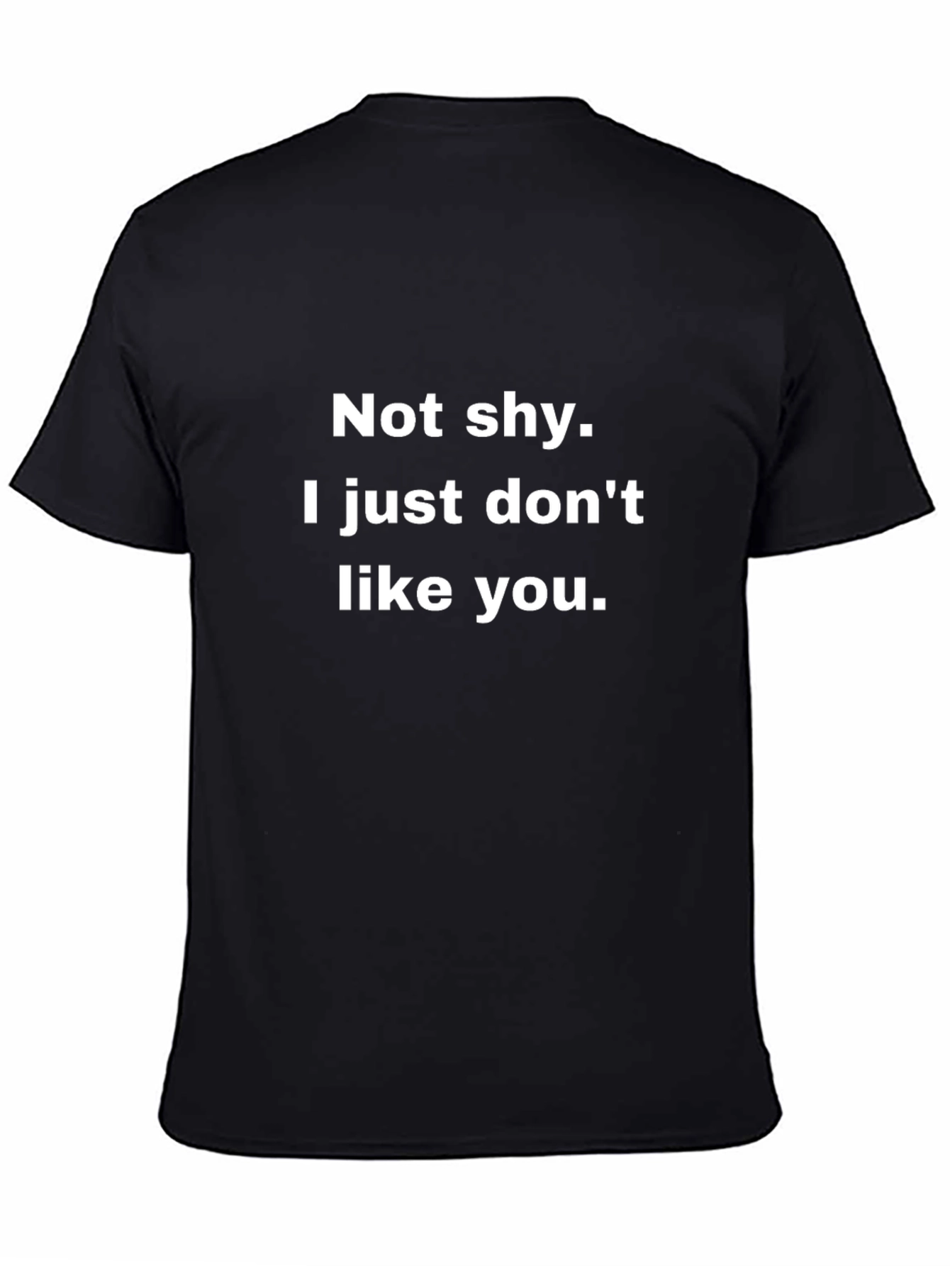 Not Shy Funny Graphic Tee - Black Cotton T-Shirt