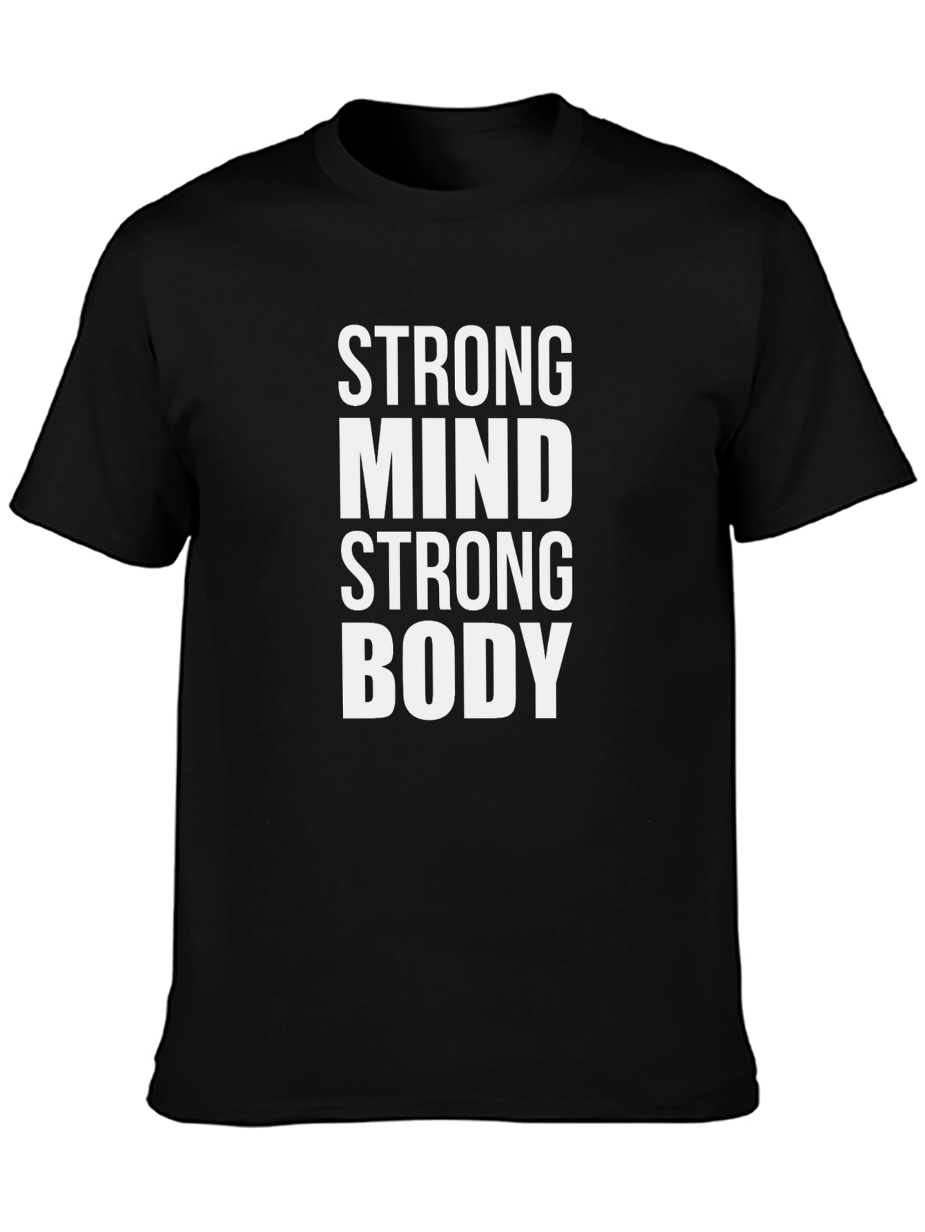 Strong Mind Strong Body Black T-Shirt Fitness Motivation