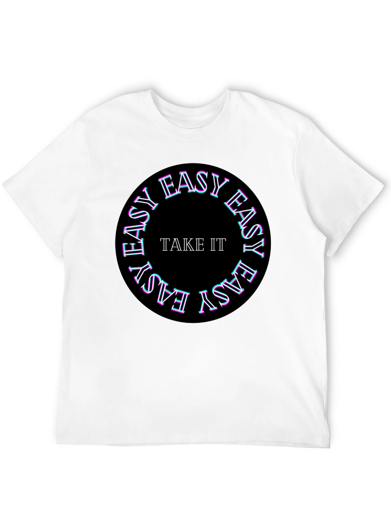 Take It Easy Graphic T-Shirt - Cool Casual Wear