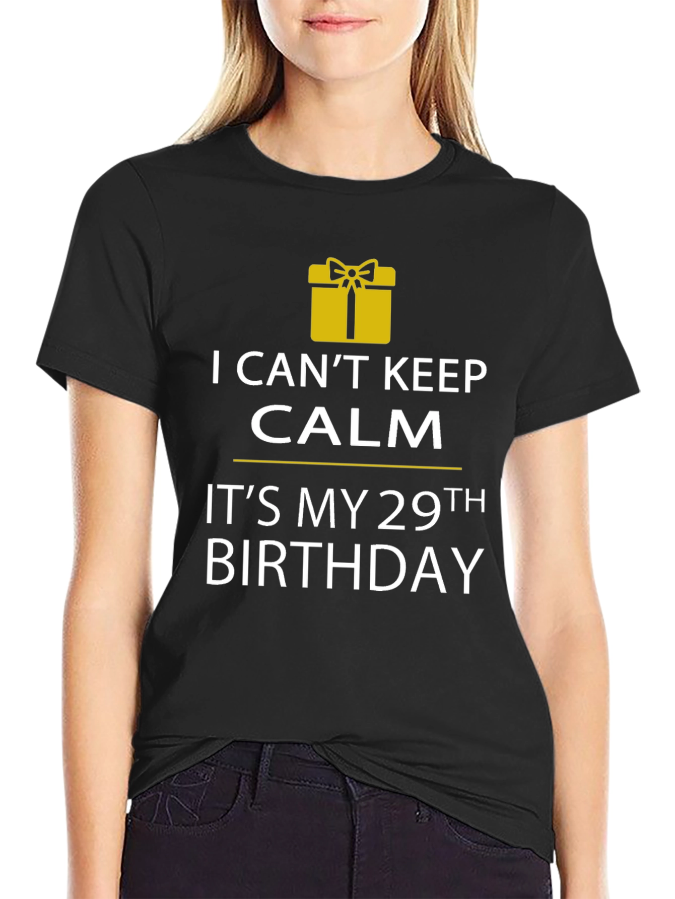 29th Birthday T-Shirt - I Cant Keep Calm