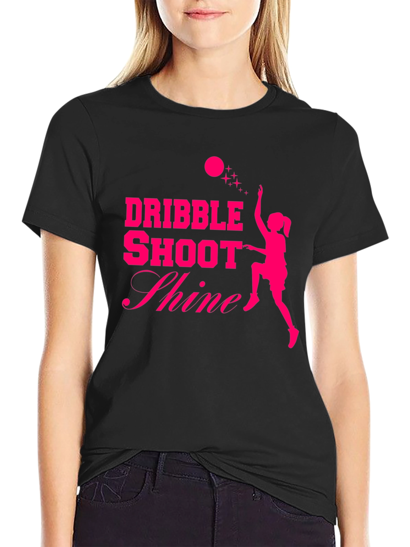 Dribble Shoot Shine Womens Basketball T-Shirt