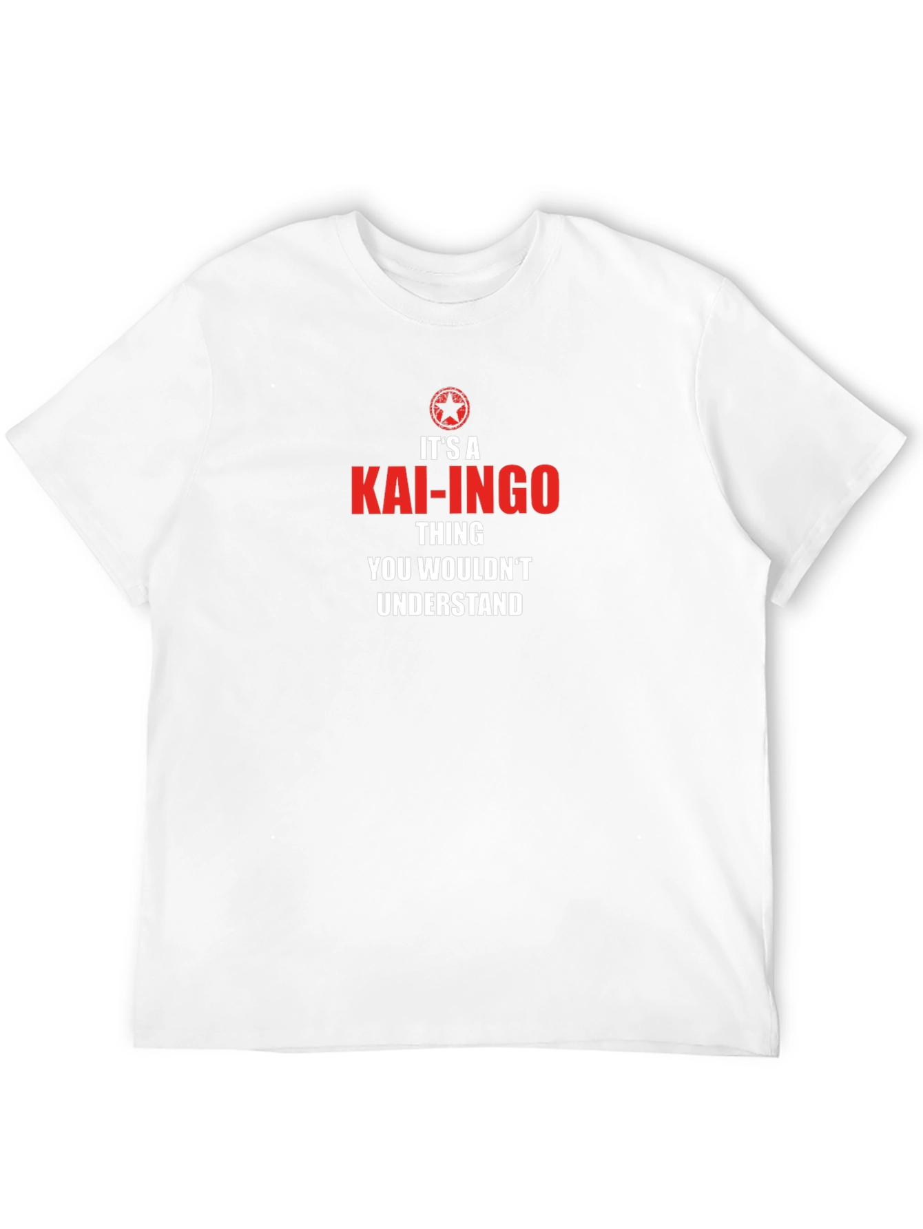 Kai-Ingo Thing T-Shirt - You Wouldnt Understand
