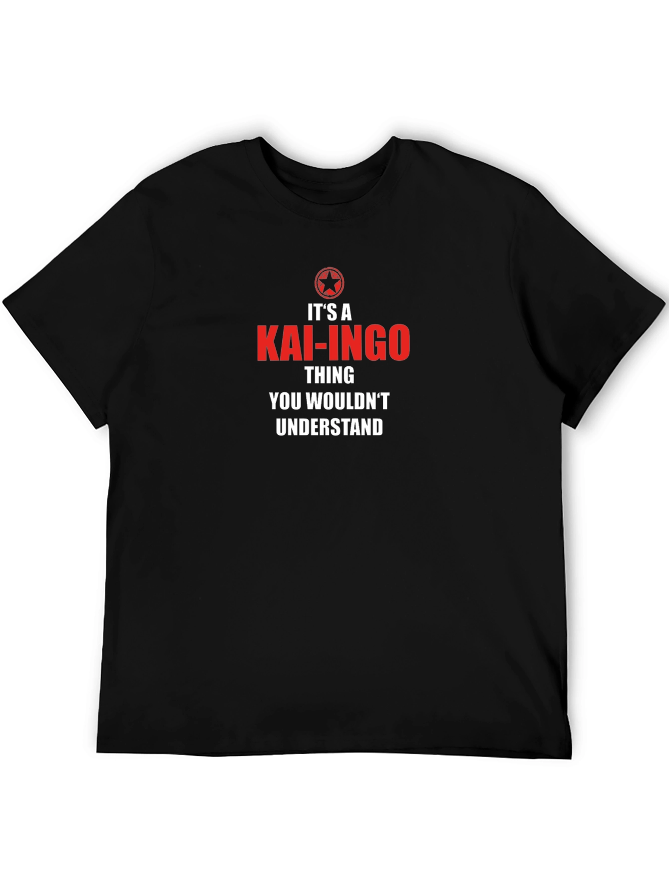 Kai-Ingo Thing T-Shirt - You Wouldnt Understand