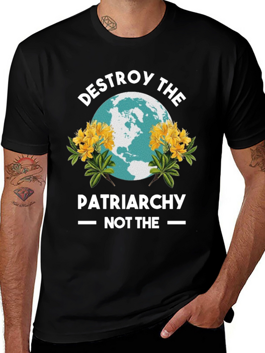 Destroy the Patriarchy T-Shirt