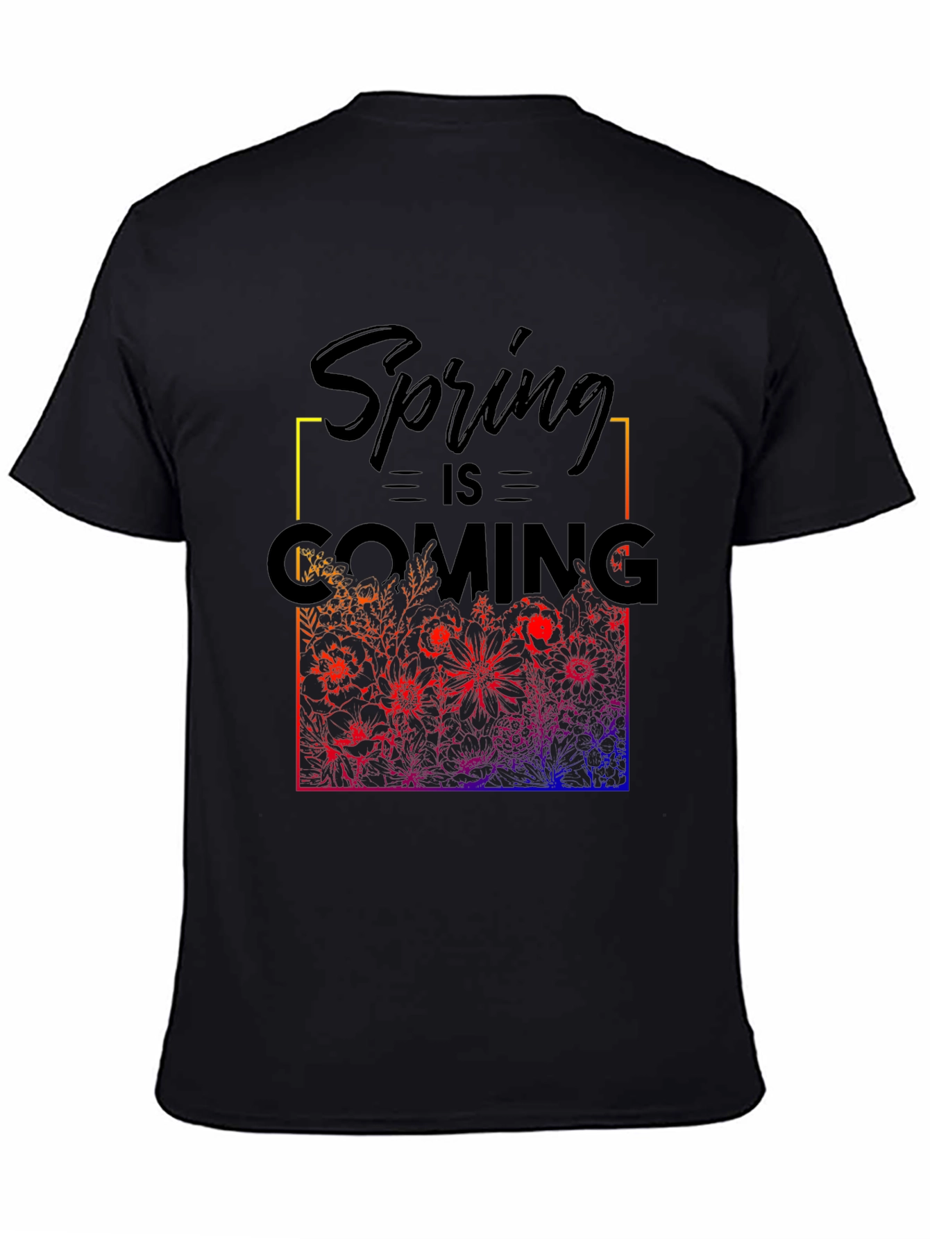 Spring is Coming T-Shirt - Floral Design