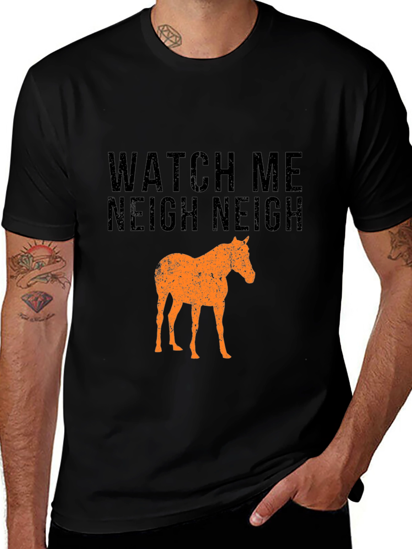 Watch Me Neigh Funny Horse T-Shirt