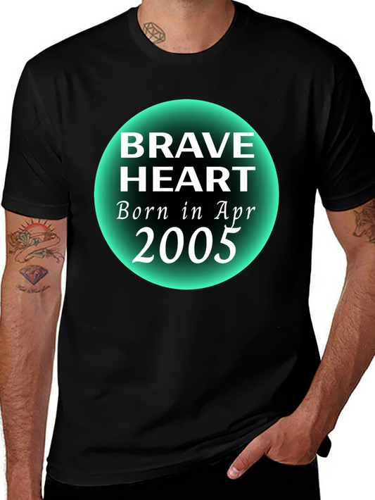 Brave Heart Born in April 2005 T-Shirt