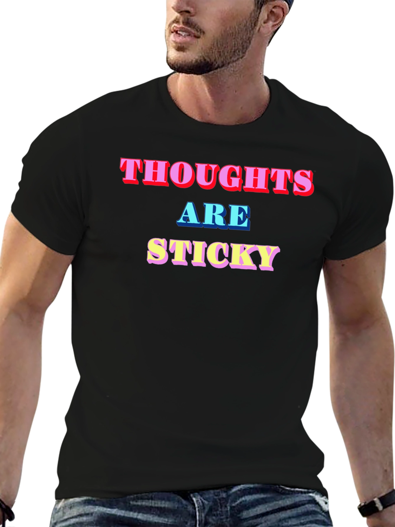 Thoughts Are Sticky Graphic Tee