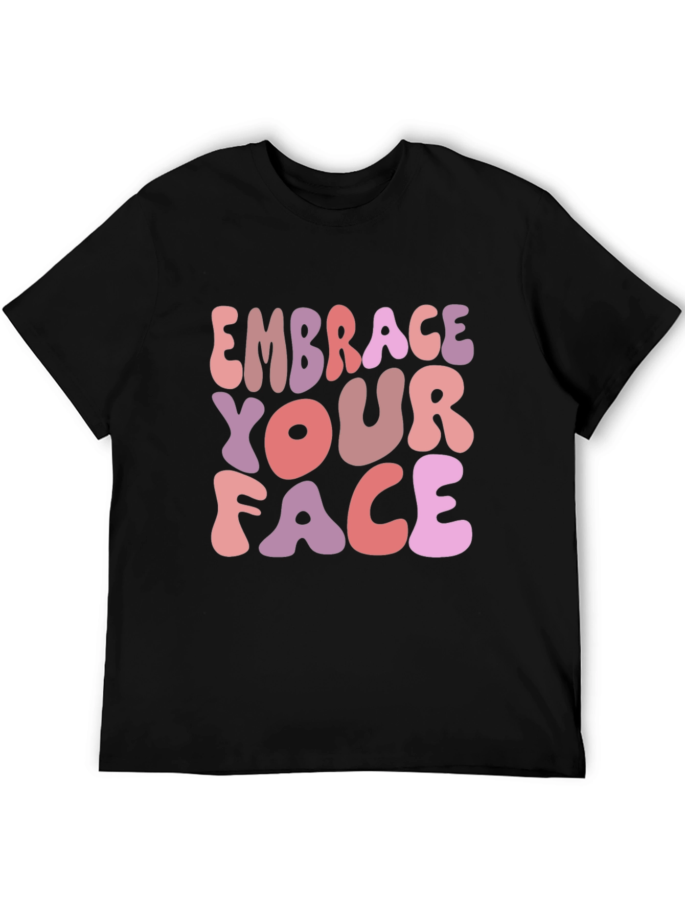 Embrace Your Face Graphic Tee