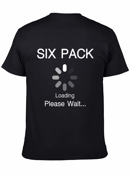 Six Pack Loading Funny T-Shirt
