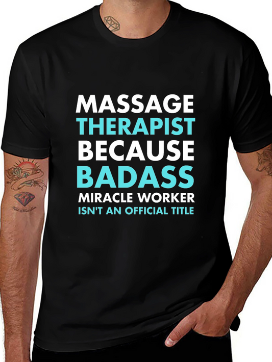 Massage Therapist Badass T-Shirt