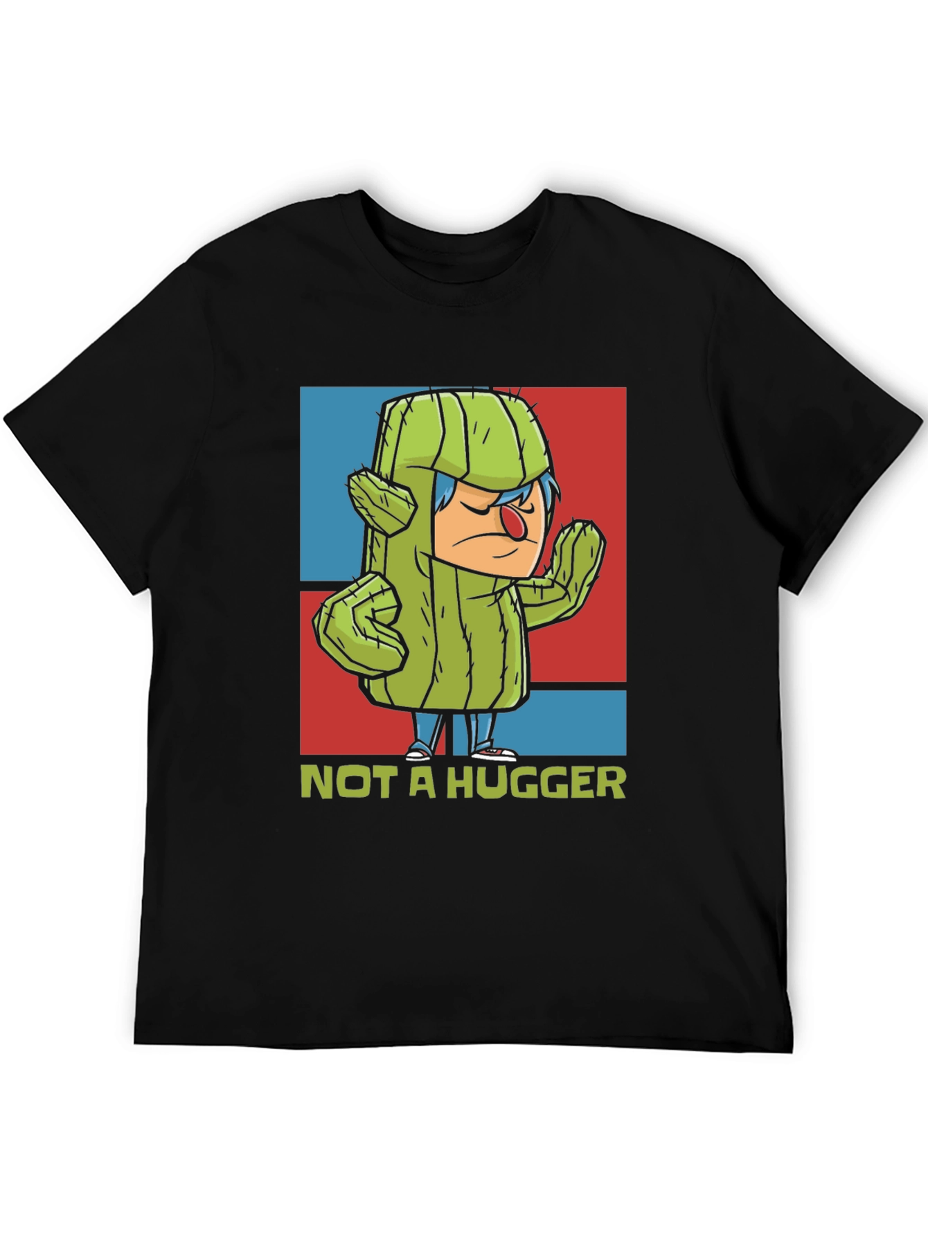 Not a Hugger T-Shirt - Cactus Graphic Tee