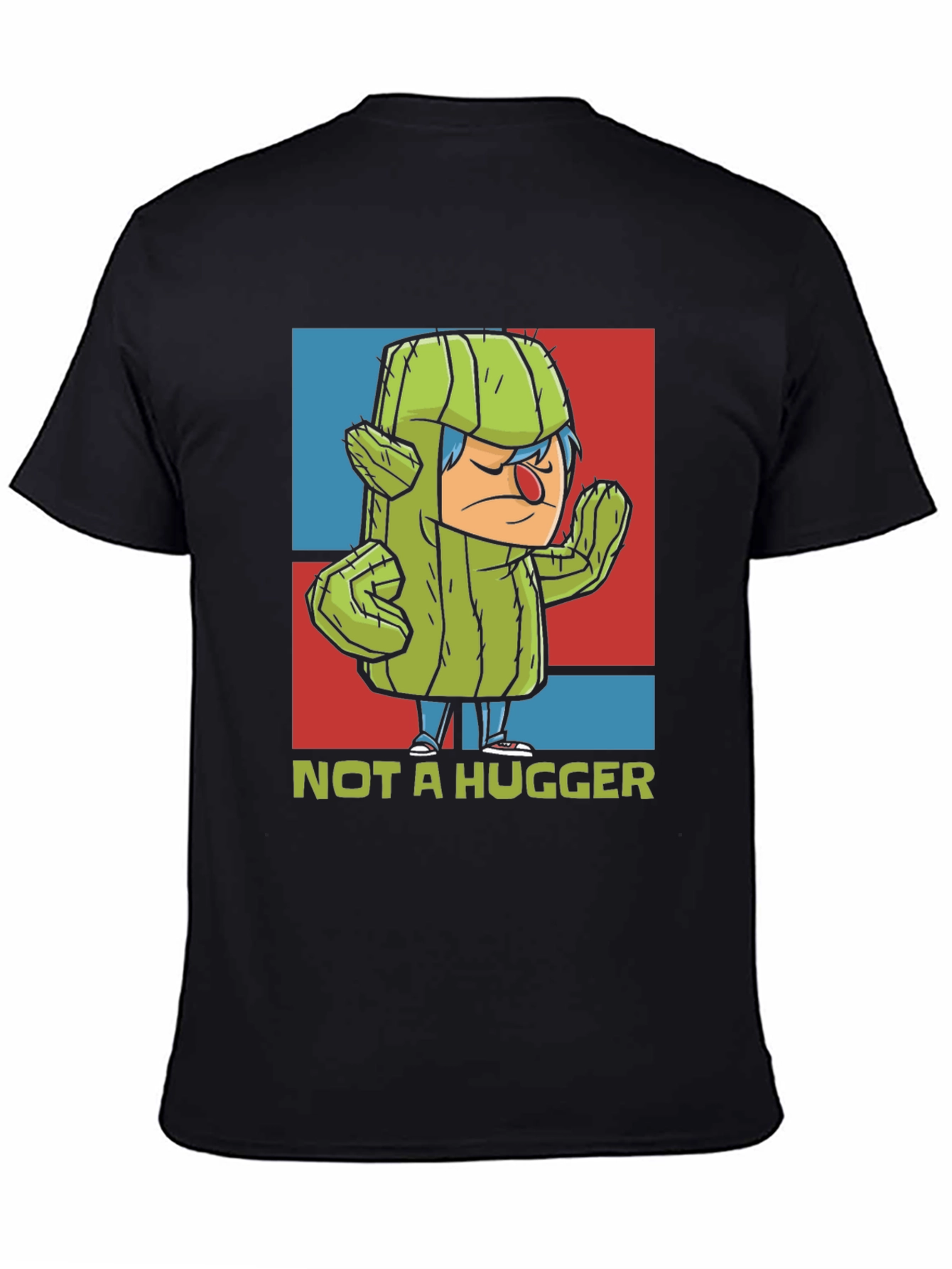 Not a Hugger T-Shirt - Cactus Graphic Tee