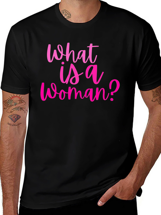 What is a Woman? Graphic Tee - Soft Black Cotton