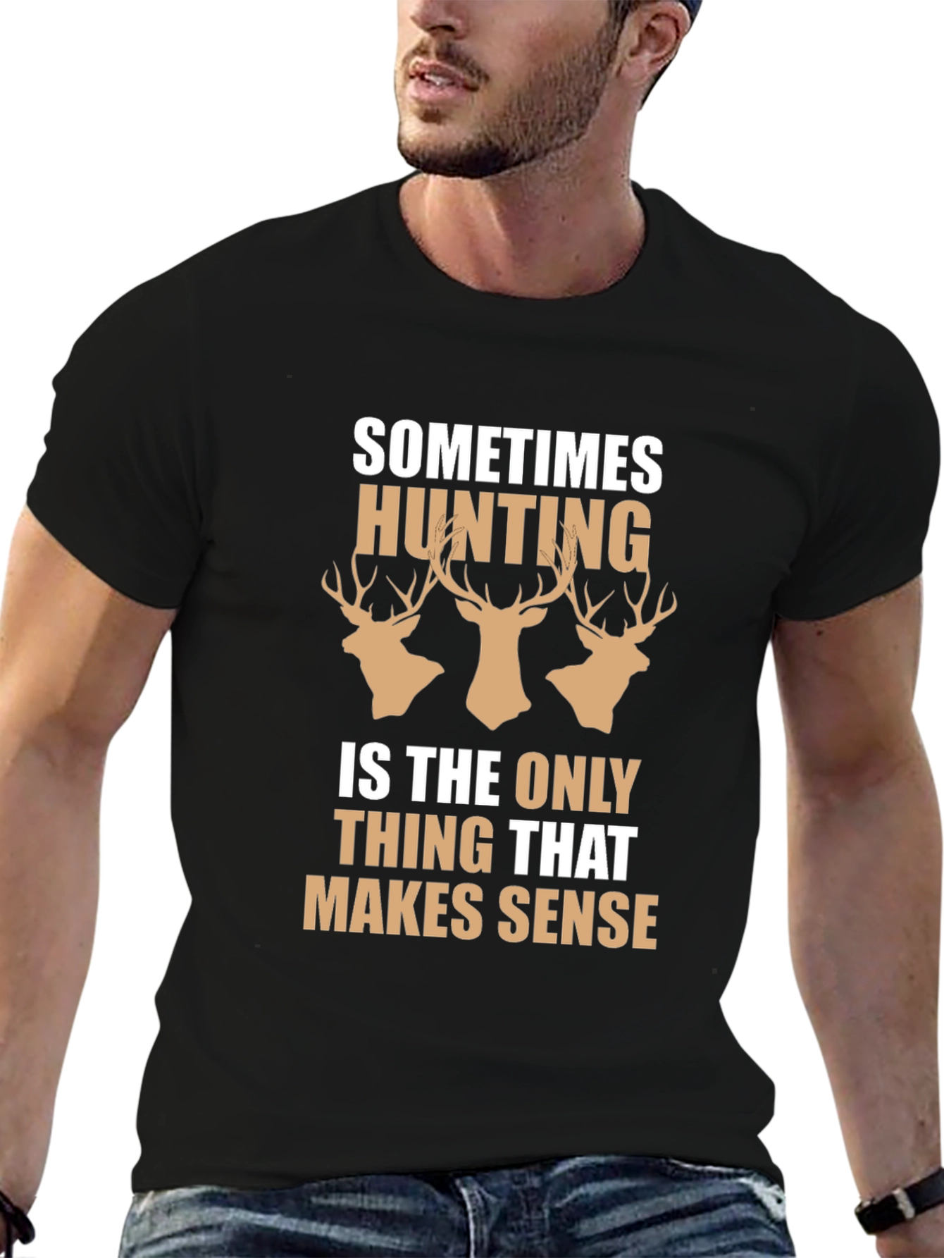 Hunting Makes Sense Mens T-Shirt
