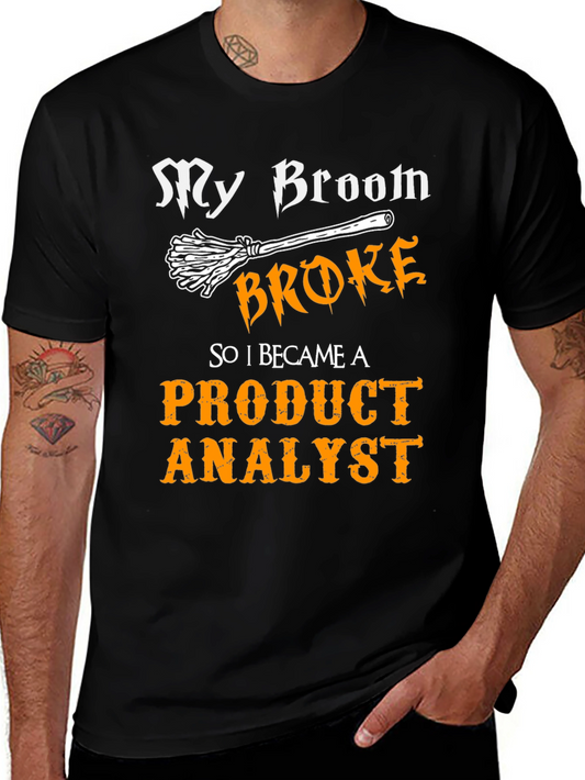 Product Analyst T-Shirt - Funny Halloween Witch Tee