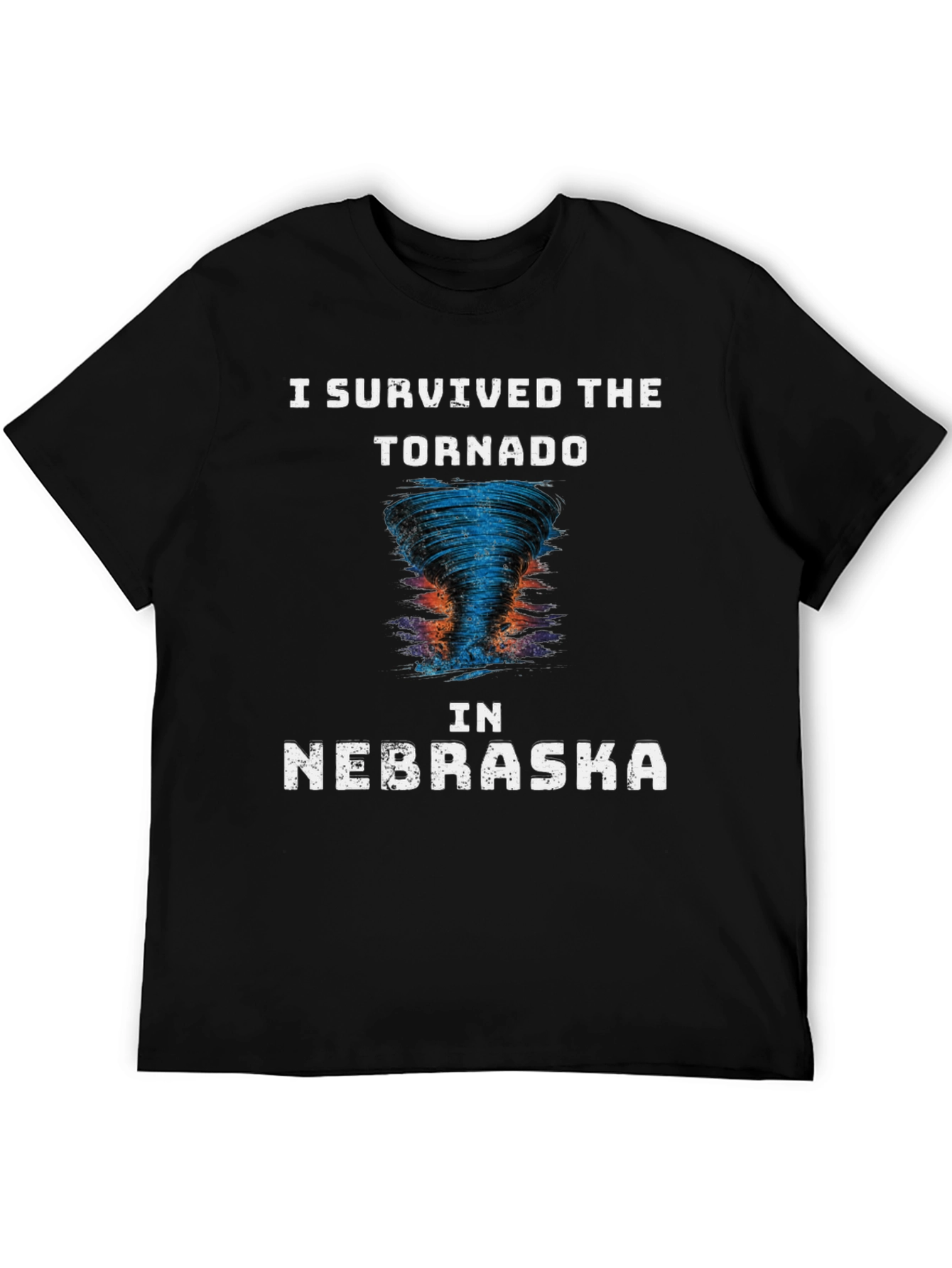 I Survived The Tornado in Nebraska Novelty T-Shirt